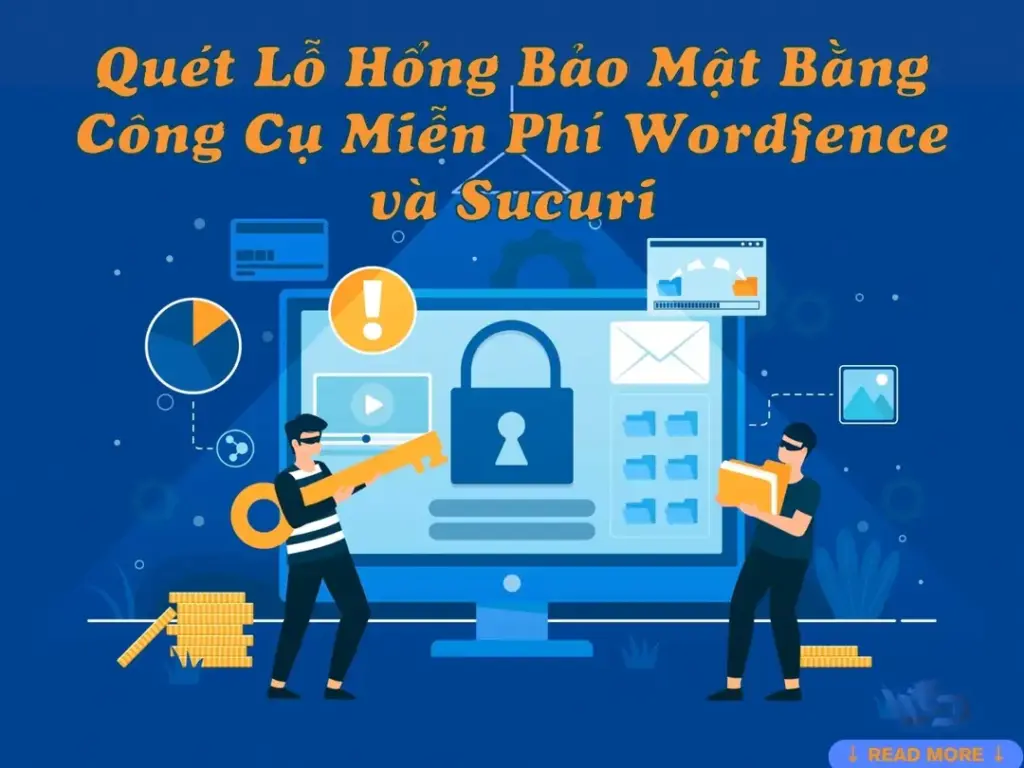 Quet lo hong bao mat bang cong cu mien phi wordfence va sucuri