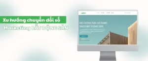 Chuyển Đổi Số Marketing Bất Động Sản Website Chuẩn SEO