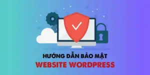 Bảo mật và tối ưu hóa website