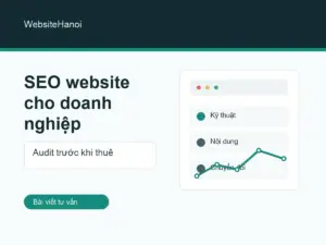 Minh họa SEO website cho doanh nghiệp với bảng audit kỹ thuật, nội dung và chuyển đổi